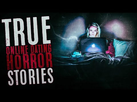 True Online Dating Horror Stories - Black Screen